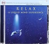 Relax: A Liquid Mind Experience