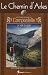 Le Chemin d'Arles vers Saint-Jacques-de-Compostelle