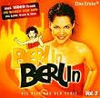 Berlin Berlin Vol. 3