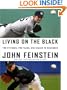 Living on the Black: Two Pitchers, Two Teams, One Season to Remember