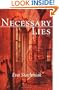 Necessary Lies