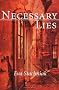 Necessary Lies