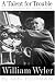 A Talent For Trouble: The Life Of Hollywood's Most Acclaimed Director, William Wyler
