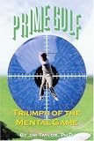 Prime Golf: Triumph of the Mental Game