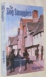 The slog smugglers : a boarder's-eye view of Steyning Grammar School in the 1950s