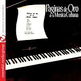 Paginas de Oro de la Musica Cubana (Digitally Remastered)