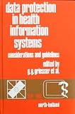 Data protection in health information systems : considerations and guidelines