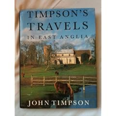 Timpson's Travels in East Anglia