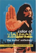 The Color of Violence: The Incite! Anthology