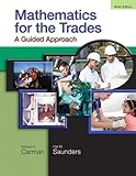 Mathematics for the Trades: A Guided Approach
