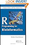 R Programming for Bioinformatics