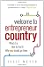 Welcome to Entrepreneur Country