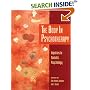 The Body in Psychotherapy: Inquiries in Somatic Psychology (Body in Psychotherapy, Vol 3)