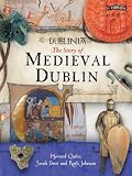 Dublinia: The Story of Medieval Dublin