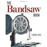 The Bandsaw Book ~ Lonnie Bird