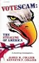 Votescam: The Stealing of America
