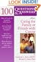 100 Questions & Answers About Caring for Family or Friends with Cancer