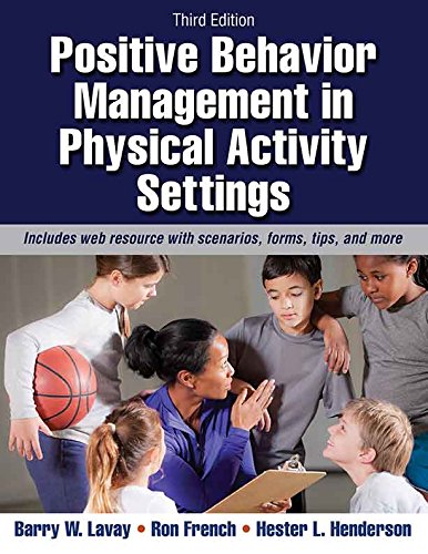 Positive Behavior Management in Physical Activity Settings, 3E