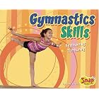 Gymnastics Skills: Beginning Tumbling (Snap) by  Jones and Jen