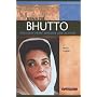 Benazir Bhutto: Pakistani Prime Minister and Activist (Signature Lives: Modern World series) (Signature Lives)