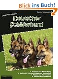Unser Traumhund: Deutscher Sch�ferhund