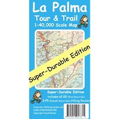 La Palma Tour & Trail Map 3rd Edition Super-Durable (Tour & Trail Maps)