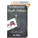 God's Politics: Why the Right Gets It Wrong and the Left Doesn't Get It