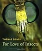 For Love of Insects