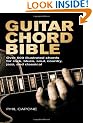 Guitar Chord Bible: Over 500 Illustrated Chords for Rock, Blues, Soul, Country, Jazz, and Classical