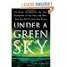Under a Green Sky: Global Warming, the Mass Extinctions of the Past, and What They Can Tell Us About Our Future