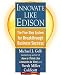 Innovate Like Edison: The Five-Step System for Breakthrough Business Success