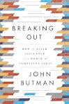 Breaking Out: How to Build Influence...