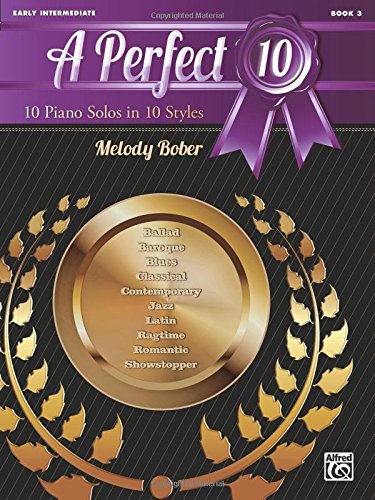A Perfect 10, Bk 3: 10 Piano Solos in 10 Styles