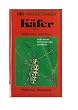 K�fer beobachten, bestimmen.