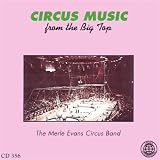 Circus Music From The Big Top - The Greatest Show On Earth