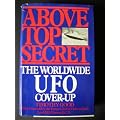 Above Top Secret: The Worldwide U.F.O. Cover-Up