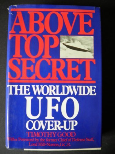 Above Top Secret: The Worldwide U.F.O. Cover-Up
