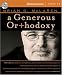 A Generous Orthodoxy: Why I Am a Missional, Evangelical, Post/Protestant, Liberal/Conservative, Mystical/Poetic, Biblical, Charismatic/Contemplative, Fundamentalist/Calvinist, ... Emergent, Unfinished Christian