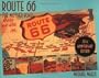Route 66: The Mother Road