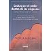 Luchas Por El Poder Dentro De Las Empresas/ Silos, Politics and Turf Wars: Un Cuento Sobre Liderazgo Y Como Destruir Las Barreras Que Convierten a Los ... the Barriers That (Spanish Edition)