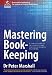 Mastering Book-keeping: A Comp...
