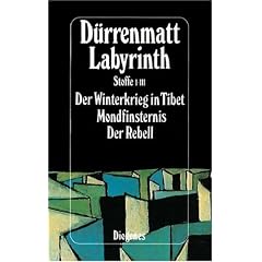 Labyrinth. Stoffe I - III: Der Winterkrieg in Tibet. Mondfinsternis. Der Rebell