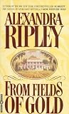 From Fields of Gold