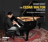 Cedar Chest - The Cedar Walton Songbook: The Composer Collection Vol. 6