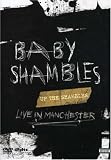 Up the Shambles: Live in Manchester