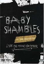 Up the Shambles: Live in Manchester