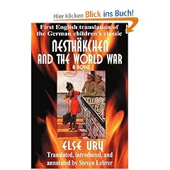 Nesth�kchen and the World War: First English Translation of the German Children's Classic