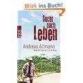 Sucht nach Leben: Geschichten von unterwegs