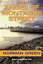 The Angel of Montague Street: A Novel