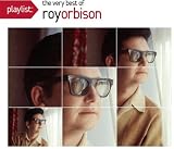 Playlist: The Very Best Of Roy Orbison